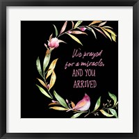 We Prayed for a Miracle Fine Art Print