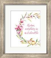 Everything Is As It Should Be Fine Art Print
