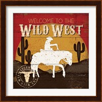 Welcome to the Wild West Fine Art Print