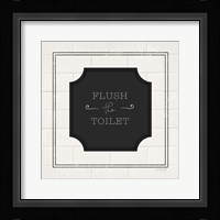 Flush the Toilet Framed Print