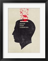 Never Stop Learning Fine Art Print