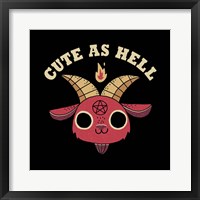 Cute as Hell Fine Art Print