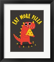 Eat More Pizza Fine Art Print