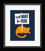Will Wake for Food Fine Art Print