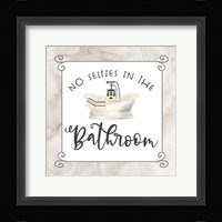 Bath Humor No Selfies Framed Print