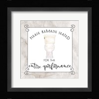 Bath Humor Remain Seated Framed Print