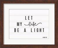 Be a Light Fine Art Print