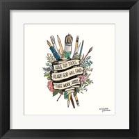 Have Thy Tools Ready Fine Art Print