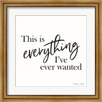 This is Everything Fine Art Print