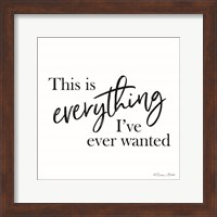 This is Everything Fine Art Print