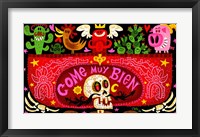 Come Muy Bien Fine Art Print