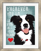 Go with All Your Heart Fine Art Print