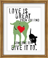 Love Is Great Fine Art Print