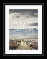 Get Lost Fine Art Print