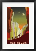 Teach on Mars Framed Print