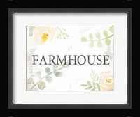 Farmhouse Sayings I Framed Print