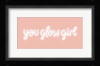 You Glow I Fine Art Print