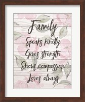 Family Speaks Kindly - Floral Fine Art Print