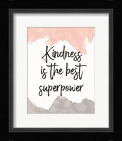 Kindness Is the Best Superpower Fine Art Print