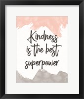 Kindness Is the Best Superpower Fine Art Print