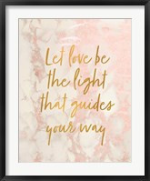 Let Love Be the Light Fine Art Print