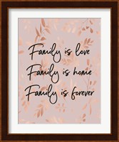 Family Is Love - Pink Fine Art Print