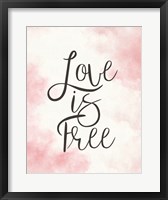Love Is Free - Pink Fine Art Print