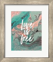 Love Is Free - Teal Fine Art Print
