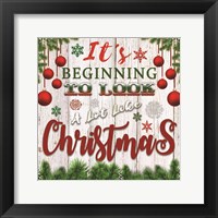 It's Beginning to Look a Lot Like Christmas Framed Print
