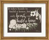 Hearts Can Build a Home Fine Art Print