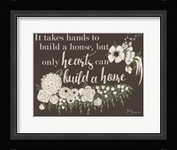 Hearts Can Build a Home Fine Art Print