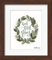 But First Pray Wreath Fine Art Print