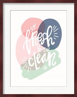 So Fresh and So Clean Fine Art Print