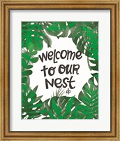 Welcome to Our Nest Fine Art Print
