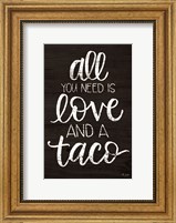 Love and a Taco Fine Art Print