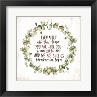 Even After All This Time Eucalyptus Fine Art Print