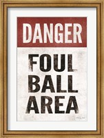 Foul Ball Area Fine Art Print