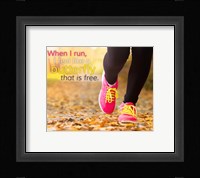When I Run I Feel Like a Butterfly Fine Art Print