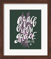 Grace Upon Grace Fine Art Print