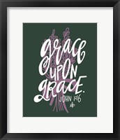 Grace Upon Grace Fine Art Print