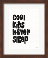 Cool Kids Never Sleep Fine Art Print