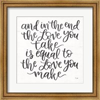 The Love You Make Fine Art Print