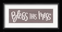 Bless This Mess Fine Art Print