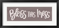 Bless This Mess Fine Art Print