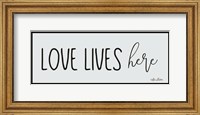 Love Lives Here Fine Art Print