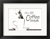 Take a Little Coffee Break Fine Art Print