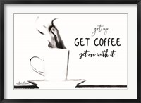 Get Coffee Fine Art Print