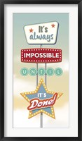 It's Always Impossible... Fine Art Print