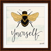 Bee Yourself Fine Art Print