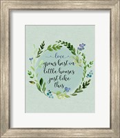 Love Grows Best Fine Art Print